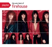 FireHouse - Love of a Lifetime